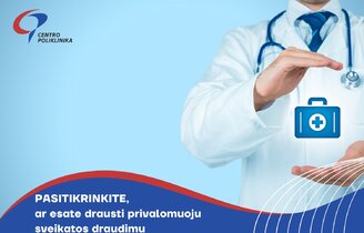 Pasitikrinkite, ar esate drausti privalomuoju sveikatos draudimu