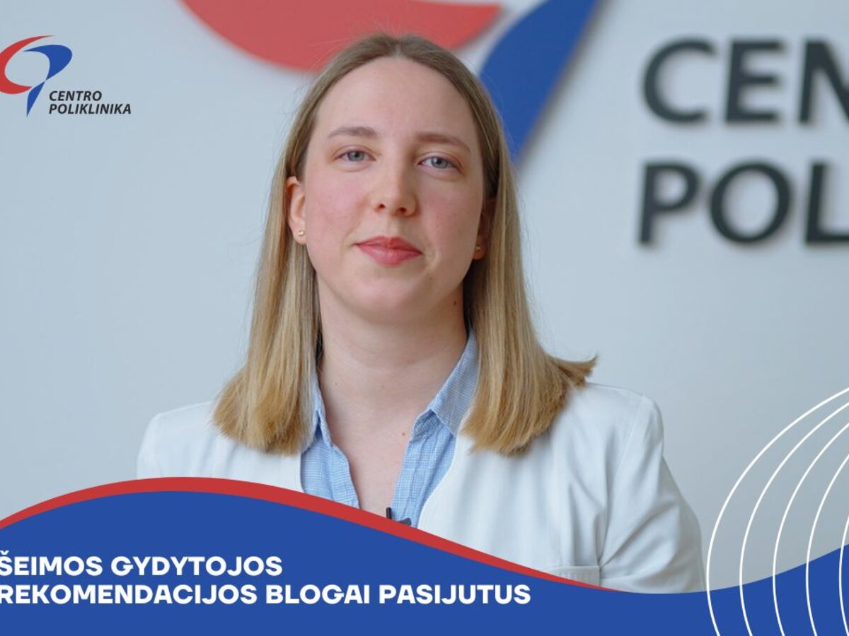 Šeimos gydytojos rekomendacijos pajutusiems pirmuosius ligos simptomus ...