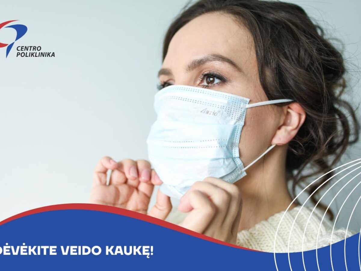 Dėvėkite veido kaukę! | Pylimas