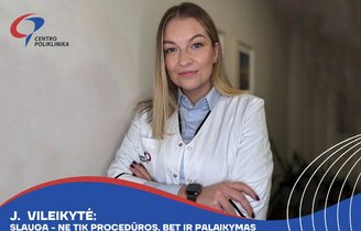 J. Vileikytė: „Pacientams ir jų artimiesiems reikia ne tik pagalbos, bet ir palaikymo“