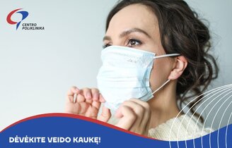 Dėvėkite veido kaukę!