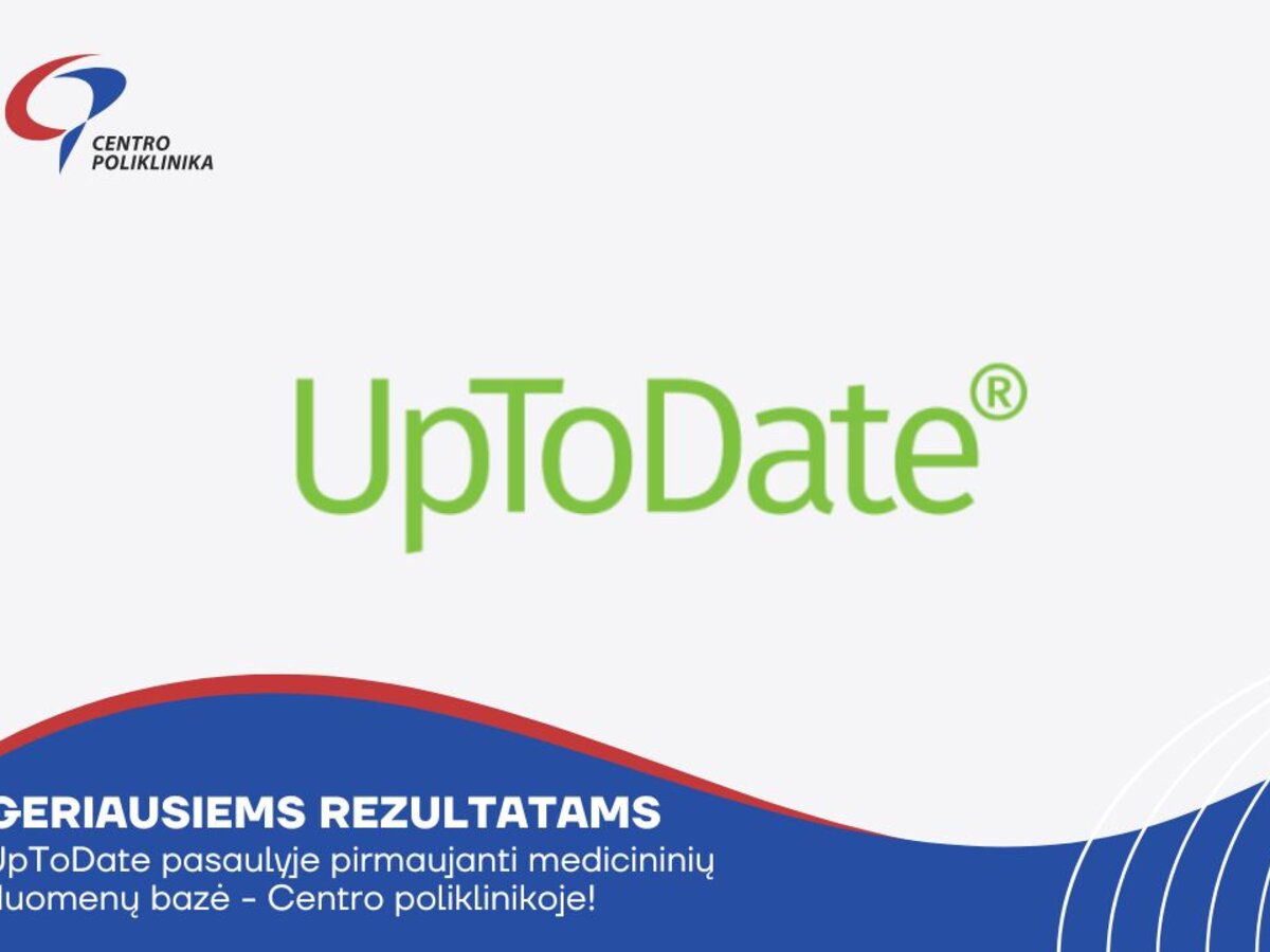 Pasaulyje pirmaujanti medicinos duomenų bazė – Centro poliklinikoje ...
