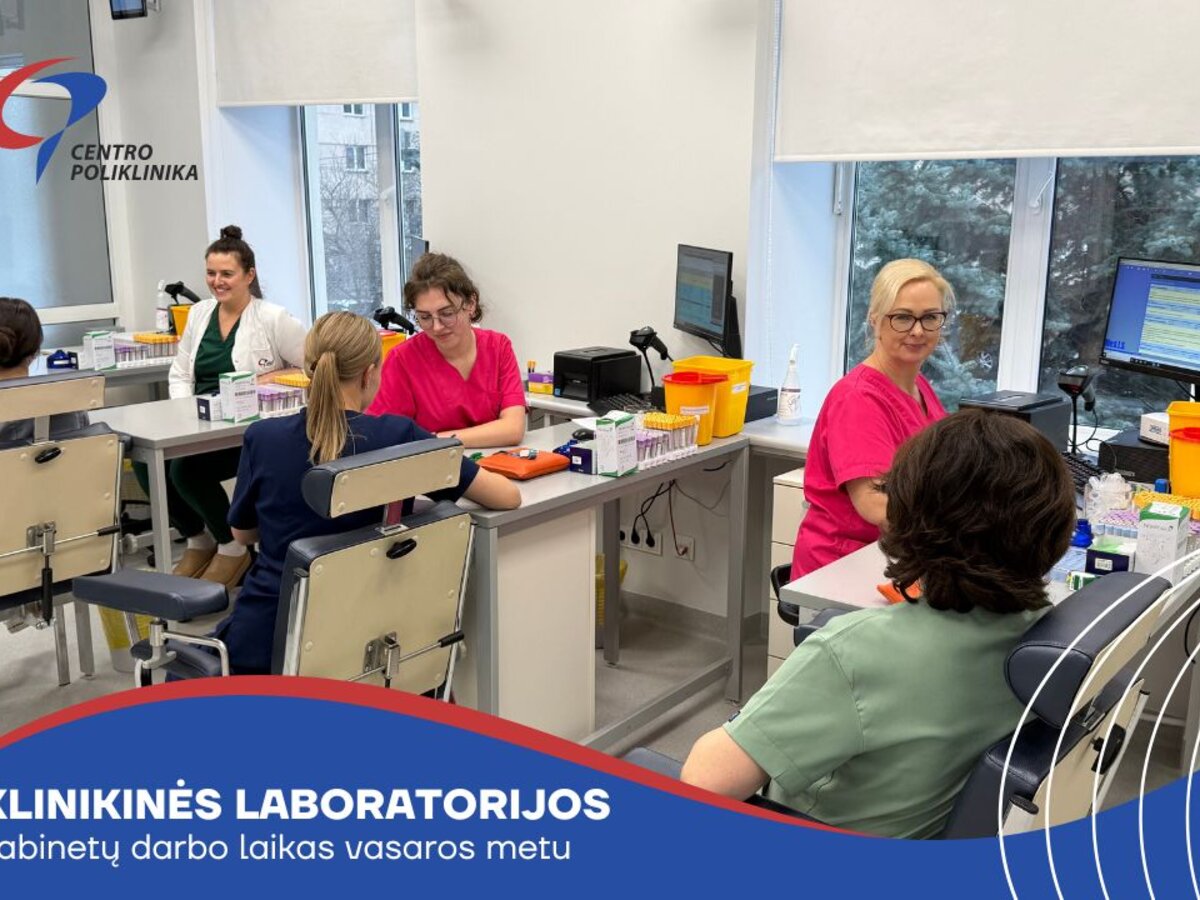 Informacija dėl Klinikinės laboratorijos kabinetų darbo vasaros metu ...