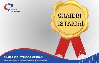 Centro poliklinikai pakartotinai suteiktas skaidrios asmens sveikatos priežiūros įstaigos vardas