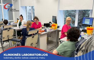 Gerosios Vilties Klinikinės laboratorijos kabinetas iki rugpjūčio 31 d. dirba iki 15.00 val. 