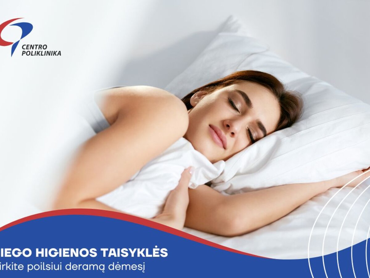 Miego Higienos Taisykl s Kokybi kam Poilsiui Pylimas