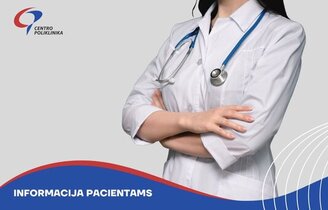 Informacija šeimos gydytojos K. Simonavičiūtės pacientams