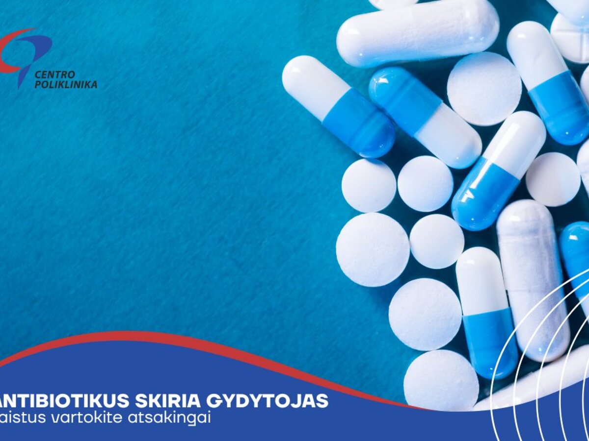 Europos supratimo apie antibiotikus diena - ką būtina žinoti? | Pylimas