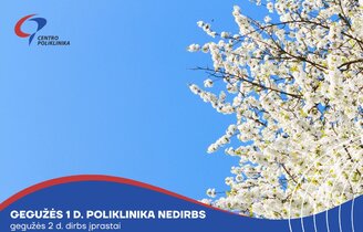 Gegužės 1 d. poliklinika nedirbs