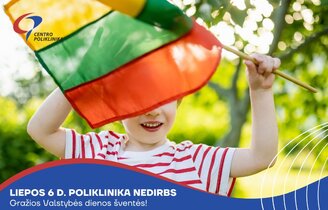 Liepos 6 d. poliklinika nedirbs